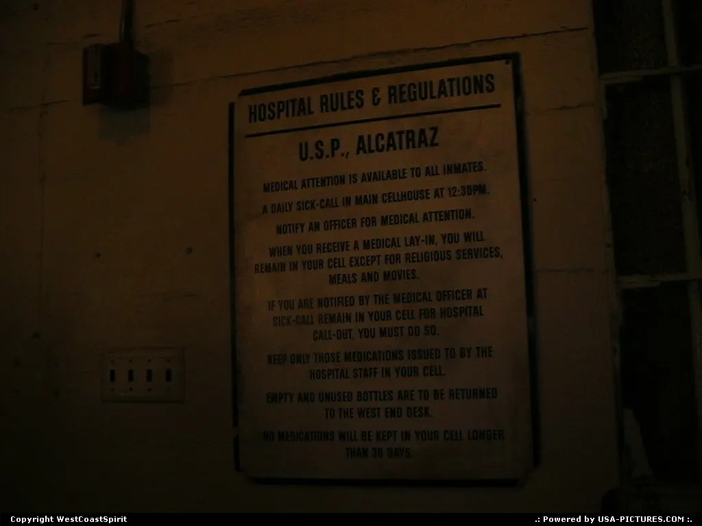 Hospital Rules and Regulations in Alcatraz, the (in)famous former prison in San Francisco.